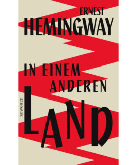In einem anderen Land, Ernest Hemingway - Preis