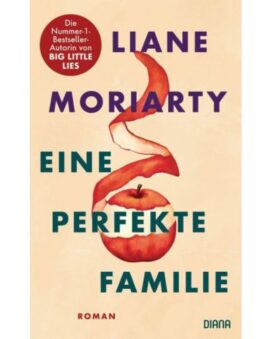 Liane Moriarty, Eine perfekte Familie - Preis