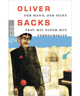 Der Mann, der seine Frau mit einem Hut verwechselte Oliver Sacks - Preis