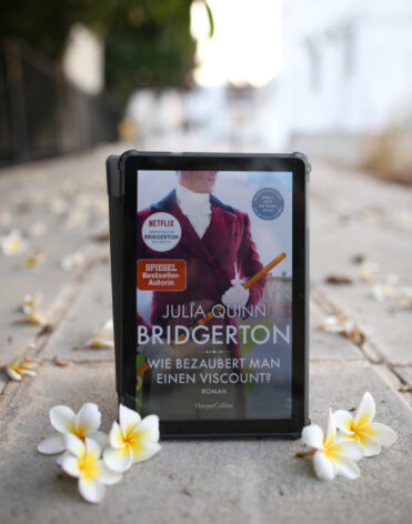 Bridgerton – Wie bezaubert man einen Viscount?, Julia Quinn - Buchrezension
